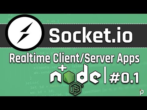 Node.js Socket.io Introduction and Getting Started 01