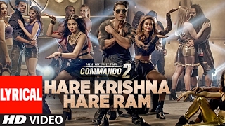 Hare Krishna Hare Ram (Lyrical) | Commando 2 | Vidyut Jammwal,Adah Sharma,Esha Gupta,Armaan Malik