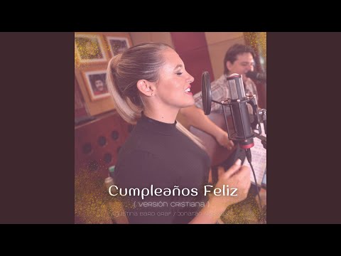 Cumpleaños Feliz (Versión Cristiana)