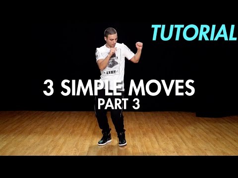 3 Simple Dance Moves for Beginners - Part 3 (Hip Hop Dance Moves Tutorial) | Mihran Kirakosian
