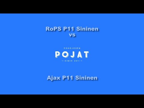 RoPS P11 Sininen vs Ajax P11 Sininen