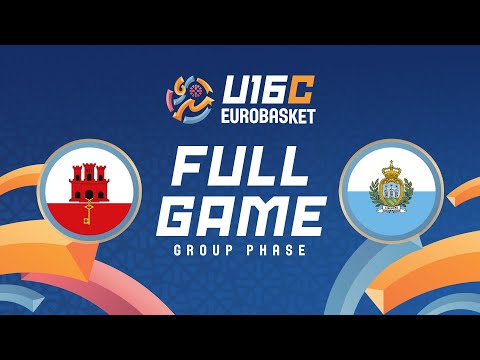 Group Phase | Gibraltar v San Marino | Full Basketball Game | FIBA U16 EuroBasket 2025 Division C