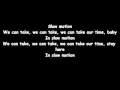 Slow motion ft. Trey songs- lyrics