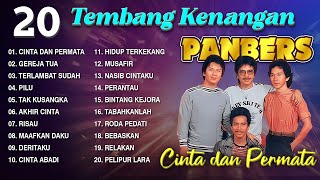 Download lagu 20 TEMBANG KENANGAN PANBERS - Cinta dan Permata, Gereja Tua, Terlambat Sudah mp3 Download lagu 20 TEMBANG KENANGAN PANBERS - Cinta dan Permata, Gereja Tua, Terlambat Sudah mp3