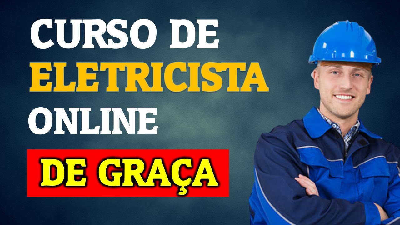 Curso de Eletricista Online - Seja um Eletricista Residencial e Predial em 1 Mês