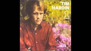 Tim Hardin - How Long