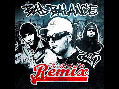 Bad balance - The art of the remix 2011 (ремиксы).