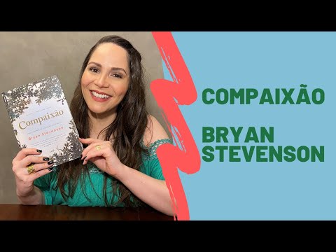 The Book That Inspired the Movie JUST MERCY - COMPASSION by Bryan Stevenson #09