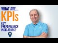 What is a KPI? What are KPIs? Key Performance Indicators