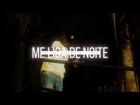 ME LIGA DE NOITE - MC Rai LDN, Hugo Brozz, Jun1n (DJ Lseeis)