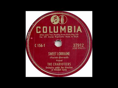 Charioteers - Sweet Lorraine - Columbia 37912 - (1947)