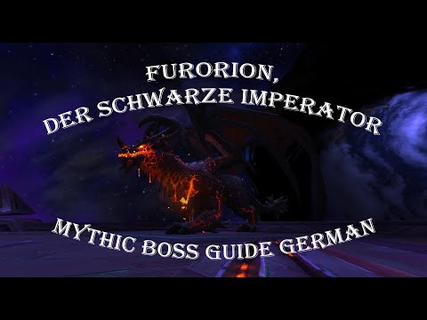 'Furorion Mythic Guide German WoW