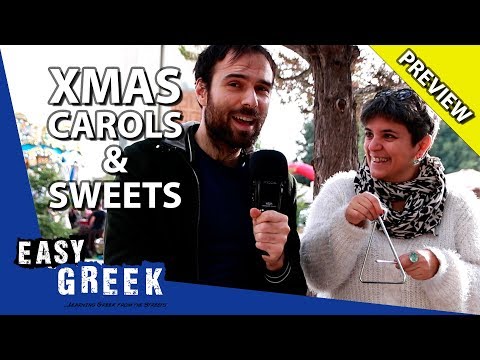 Christmas Carols and Sweets from Greece (Trailer) | Easy Greek 55