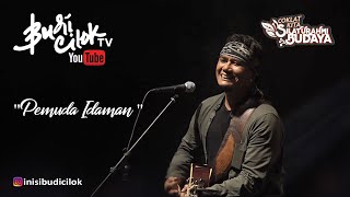 Download lagu PEMUDA IDAMAN - COVER BY BUDICILOK - COKLATKITA - SILAHTURAMI BUDAYA mp3 Download lagu PEMUDA IDAMAN - COVER BY BUDICILOK - COKLATKITA - SILAHTURAMI BUDAYA mp3