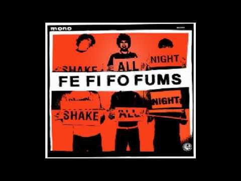 The Fe Fi Fo Fums - One More Chance