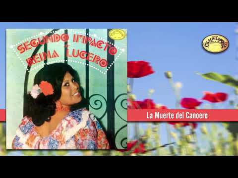 La Muerte Del Canoero  -  Reyna Lucero