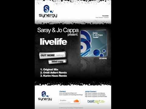 Saray & Jo Cappa - Livelife (Ovidi Adlert Remix)