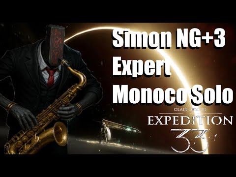 Best Monoco Bell Build for Expert Difficulty – Solo Simon NG+3 Guide (Clair Obscur: Expedition 33)