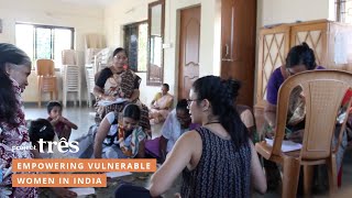 Project Três - empowering vulnerable women in India