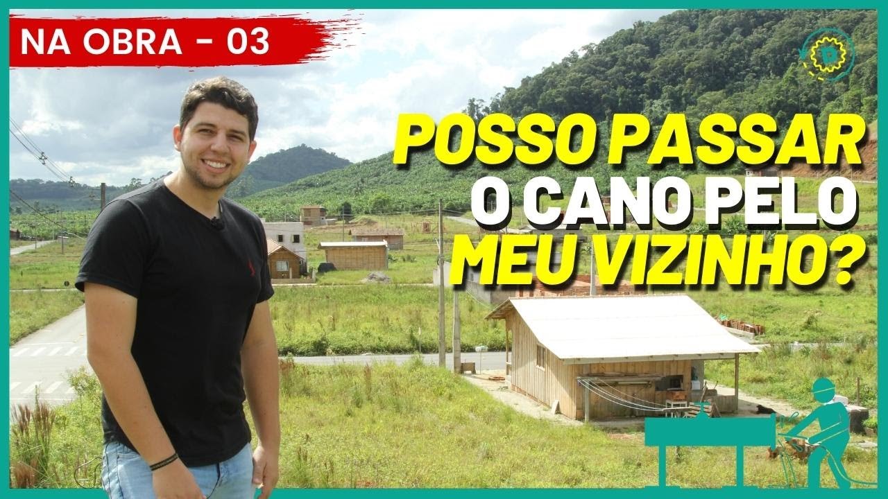POSSO PASSAR O CANO DO ESGOTO PELO TERRENO DO MEU VIZINHO?