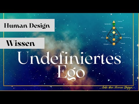 Das Leben mit undefiniertem Ego (Herz-Zentrum) im Human Design: Herausforderungen und Tipps