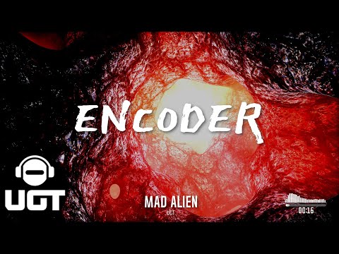 Mad Alien - Encoder