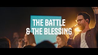 The Battle And The Blessing