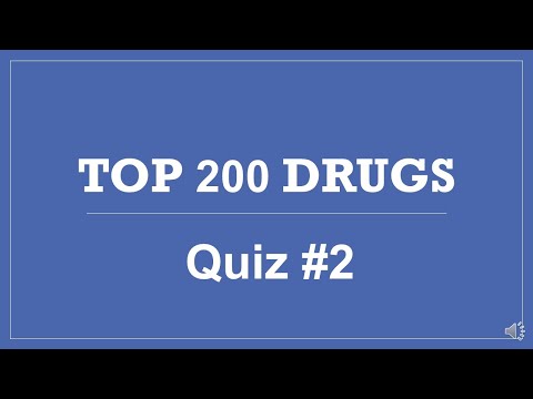 Top 200 Drugs Pharmacy Quiz #2 - PTCB PTCE CPhT NAPLEX NCLEX Practice Pharmacy Drug Test Questions