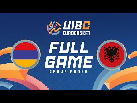 Group Phase | Armenia v Albania | Full Basketball Game | FIBA U18 Women's EuroBasket 2025 -  Div. C