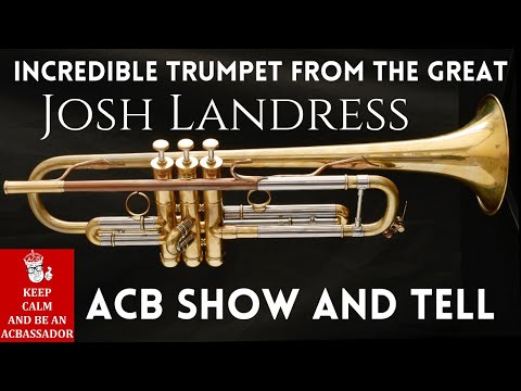 J Landress Brass Trumpet! ACB Show and Tell