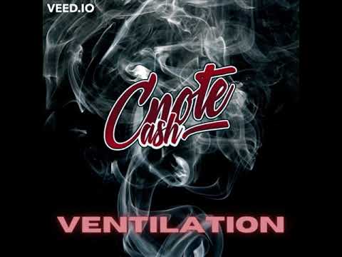 C-Note Cash - Ventilation Prod. By (Chris Bone x Kshare Beatz)