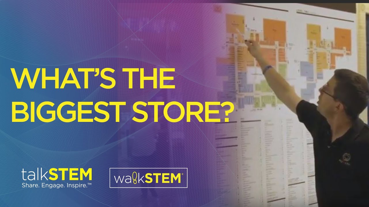 What’s the biggest store?