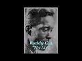 ■ Buddy Guy - " No Lie "