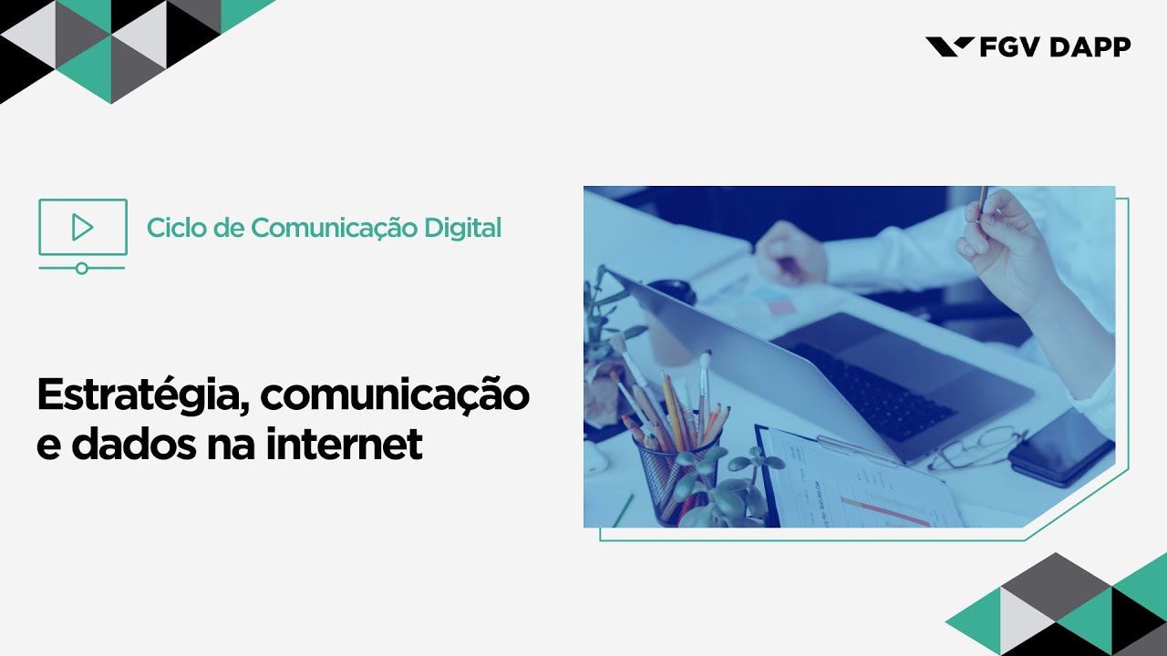 Webinar | Estratégia, comunicação e dados na internet
