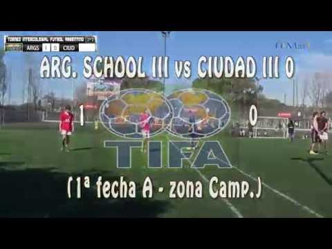 1 ARG  SCHOOL III vs CIUDAD III 0 1ª fecha A zona Camp  - 11/09/2016