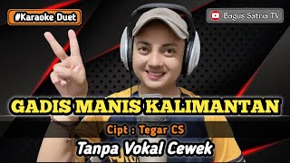 Download lagu Sweet Kalimantan girl - duet karaoke without vocals, dangdut koplo girl mp3