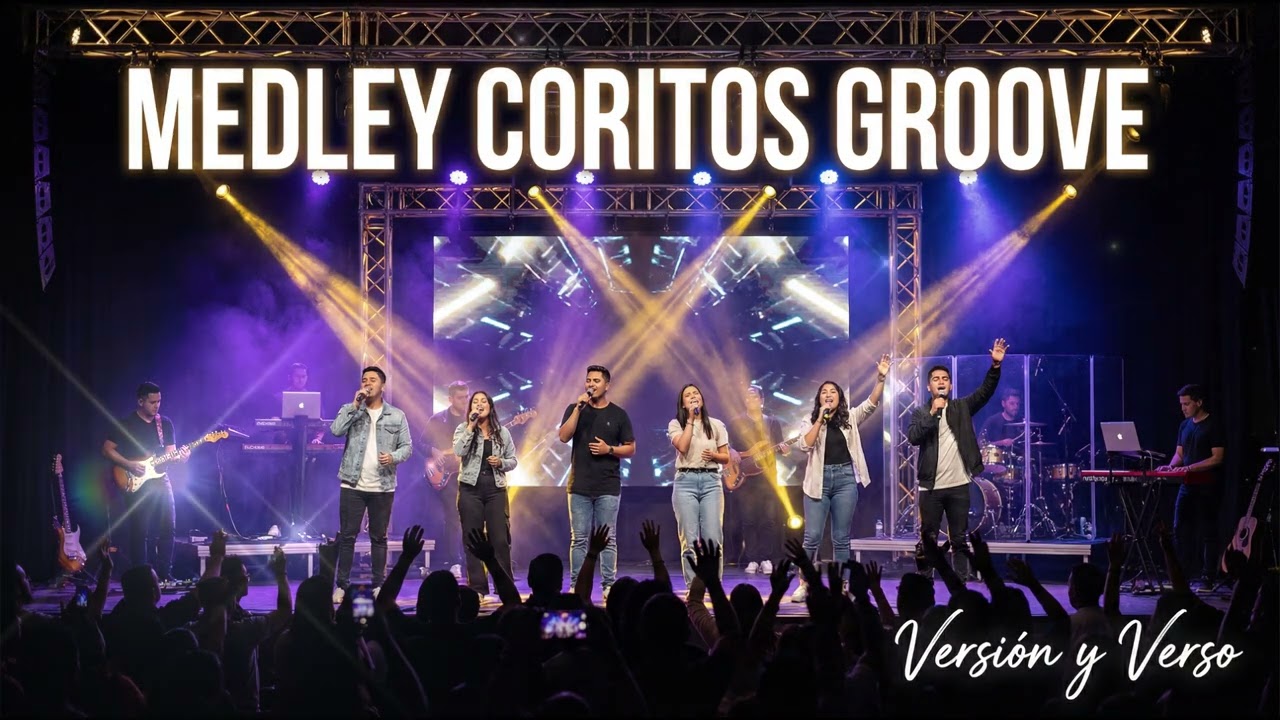 Medley Coritos Groove - Versión y Verso (Video Oficial)