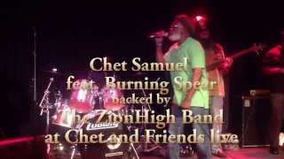 Chet Samuel and The Zion High Band Part 2 feat. Burning Spear live at Chet and Friends