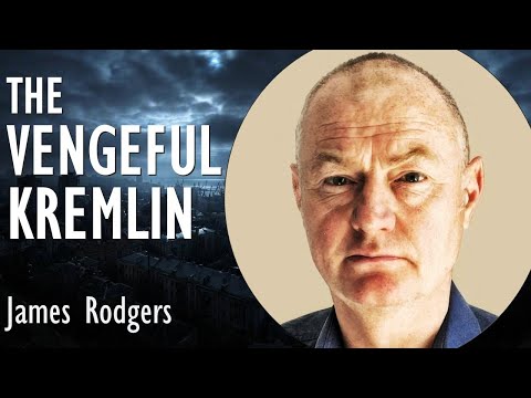 The Return of a Malignant Russia and a Vengeful Kremlin