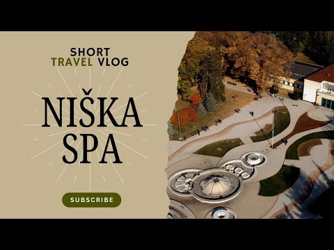 Niska banja 2025 - 5 Secrets that You Didn't Know!