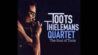 The Soul of Toots Thielemans