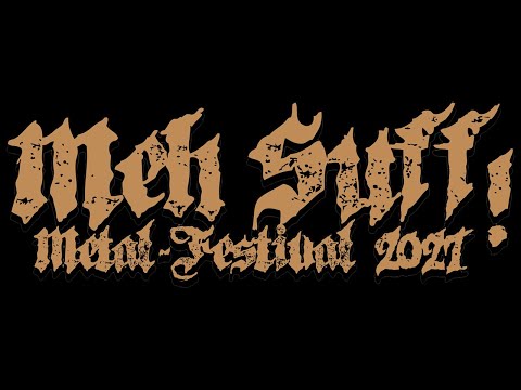 Trailer Meh Suff! Metal-Festival 2021
