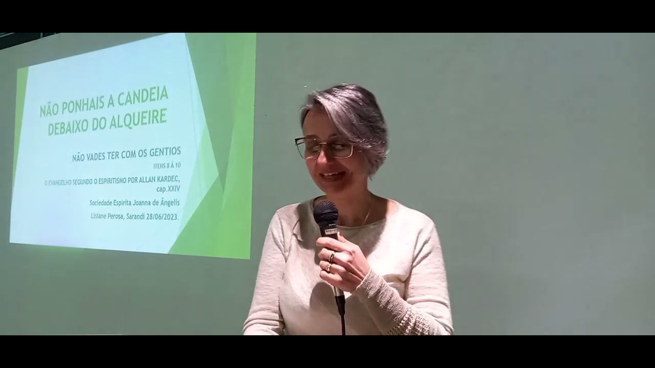 Não Vades Ter com os Gentios, palestra espírita por Lisiane Perosa