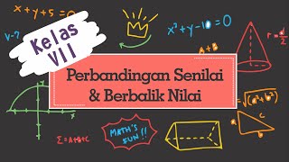 Download lagu Kelas VII - Perbandingan Senilai dan Berbalik Nilai mp3
