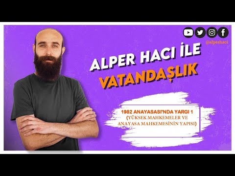47) Anayasa Hukuku 30- 1982 Anayasası'nda Yargı 1 - Alper Hacı (KPSS VATANDAŞLIK) 2024