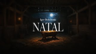 Natal | Pr. Igor Bolichoski I Nova Semente