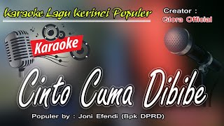 Download lagu KARAOKE LAGU KERINCI CINTO CUMA DIBIBE mp3