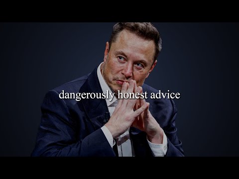 Dangerous Business Advice - Elon Musk