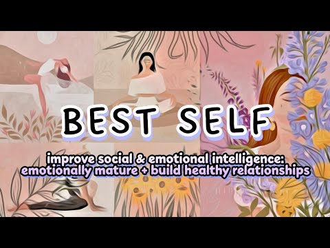 🌐 ULTRAMATRIX Emotional Maturity & Healthy Relationship Subliminal 🌌