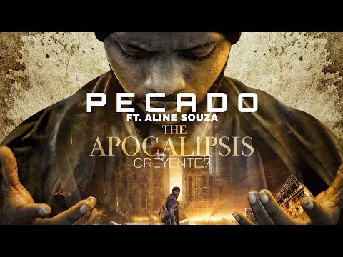 Creyente.7 - PECADO ft. Aline Souza (POCALIPSIS)